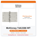 McKinney T4A3386 4-1/2 x 6 Wide Throw Heavy Weight Ball Bearing Hinge