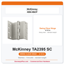 McKinney TA2395 4-1/2 Swing Clear Standard Weight Hinge