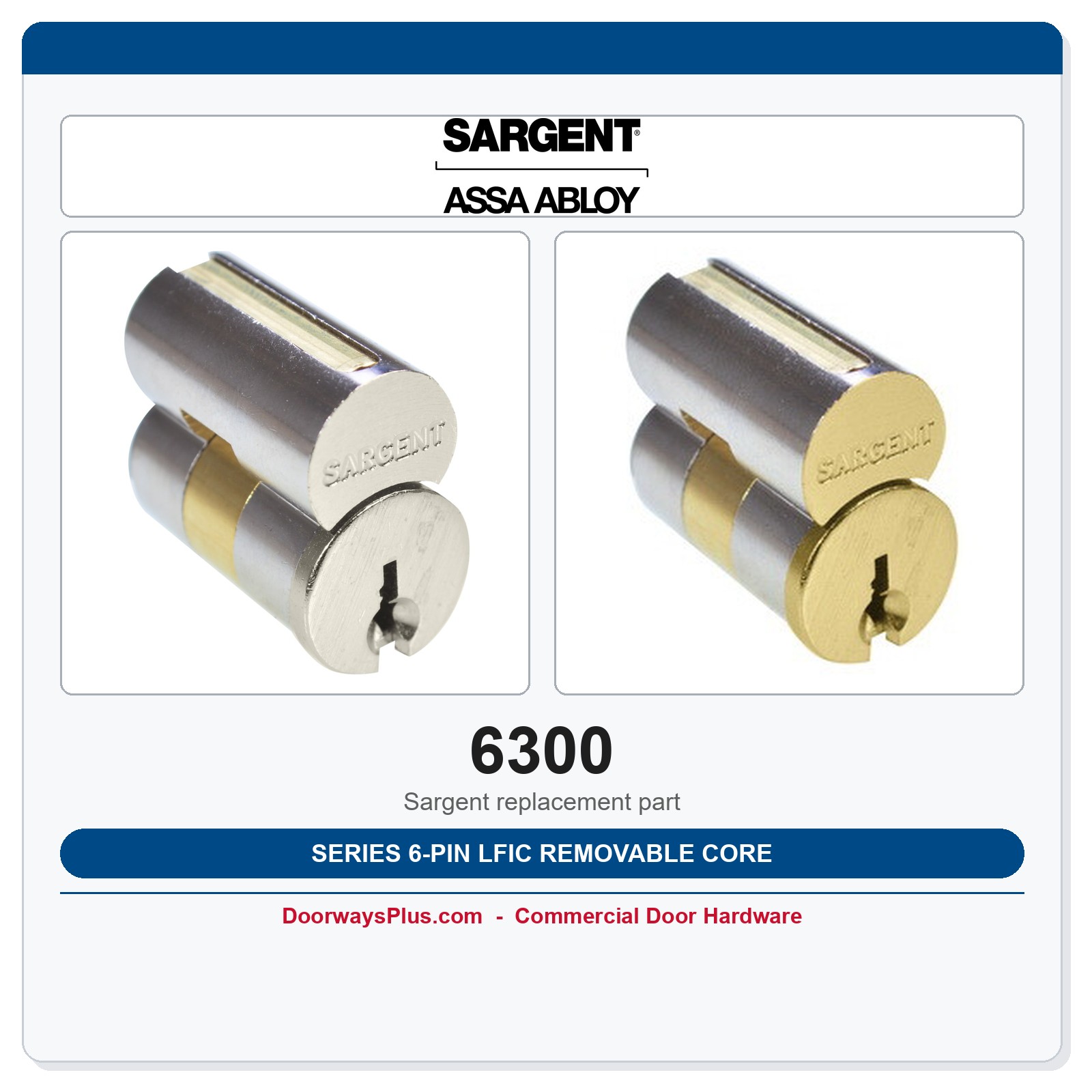 Sargent 6300 LFIC Removable Core | Large Format IC